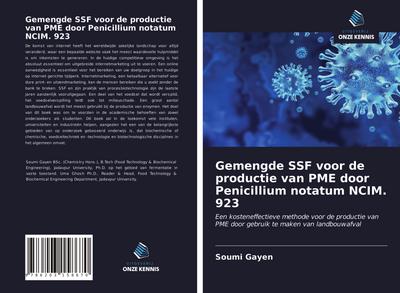 Gemengde SSF voor de productie van PME door Penicillium notatum NCIM. 923