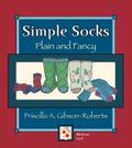 Simple Socks: Plain And Fancy