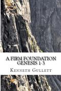 A Firm Foundation