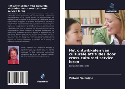 Het ontwikkelen van culturele attitudes door cross-cultureel service leren