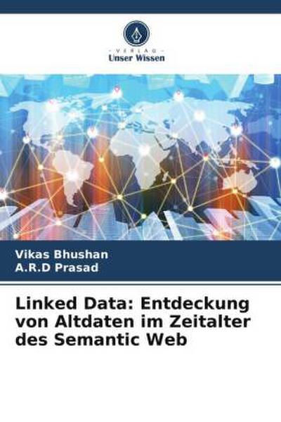 Linked Data: Entdeckung von Altdaten im Zeitalter des Semantic Web