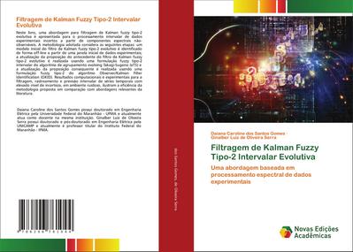 Filtragem de Kalman Fuzzy Tipo-2 Intervalar Evolutiva