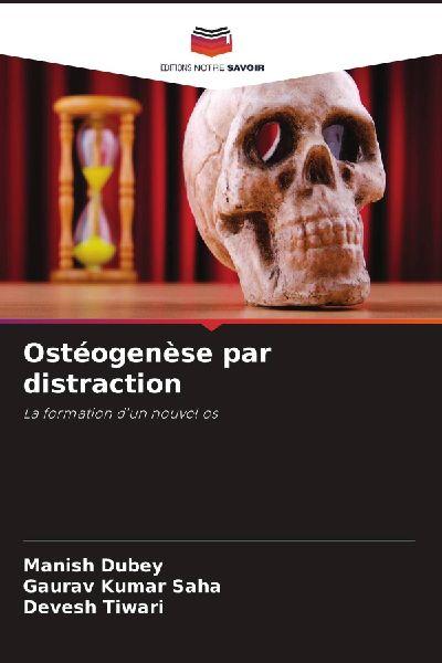 Ostéogenèse par distraction