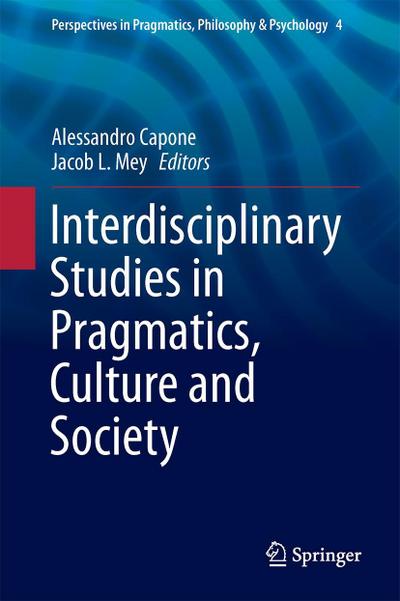 Interdisciplinary Studies in Pragmatics, Culture and Society