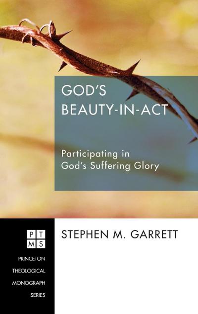 God’s Beauty-in-Act