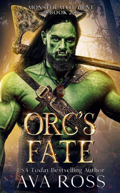 Orc’s Fate
