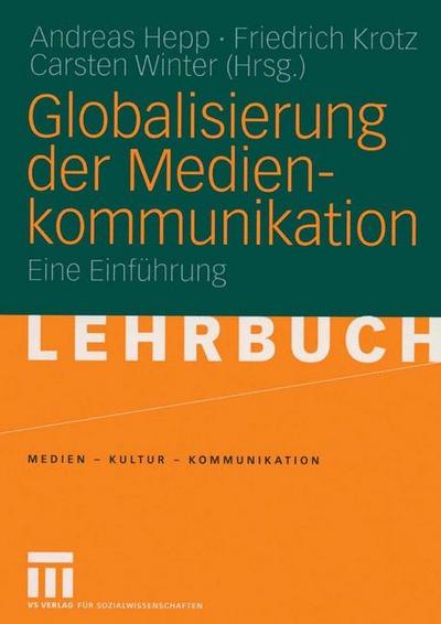 Globalisierung der Medienkommunikation
