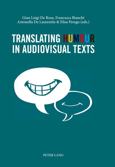 Translating Humour in Audiovisual Texts