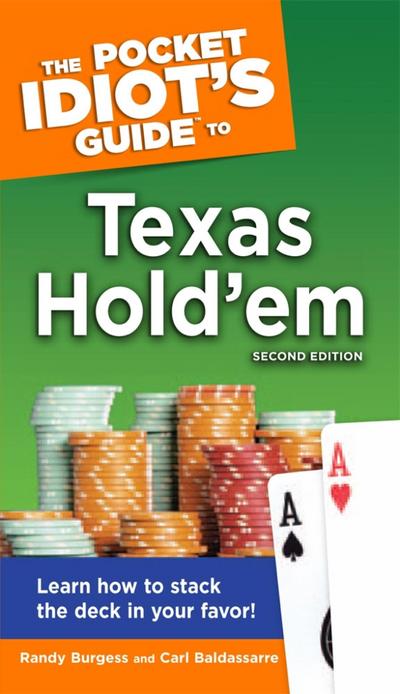 The Pocket Idiot’s Guide to Texas Hold’em, 2nd Edition