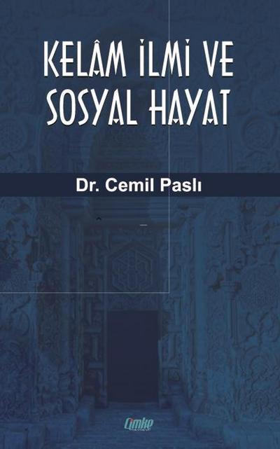 Kelam Ilmi ve Sosyal Hayat