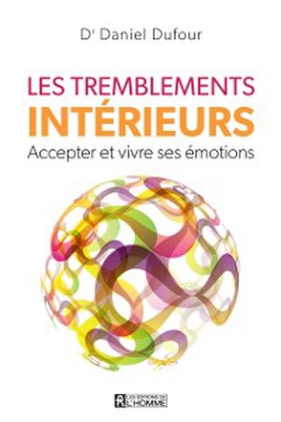 Les tremblements intérieurs