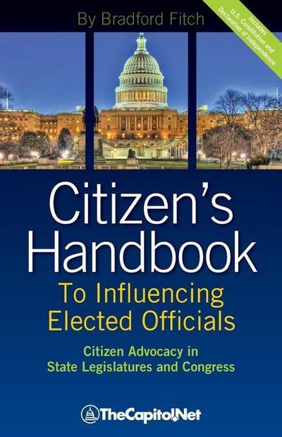 Citizen’s Handbook to Influencing Elected Officials