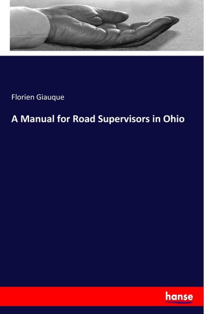 A Manual for Road Supervisors in Ohio