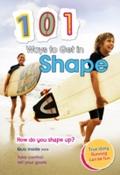 101 Ways to Get in Shape - Charlotte Guillain