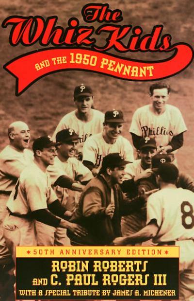 Whiz Kids and the 1950 Pennant