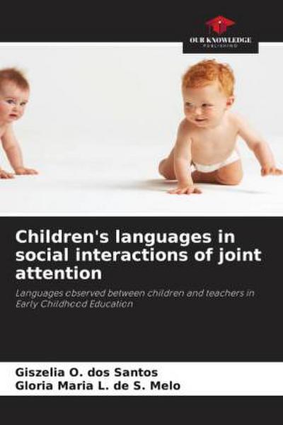 Children’s languages in social interactions of joint attention