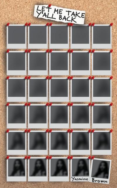 Let Me Take Y’all Back
