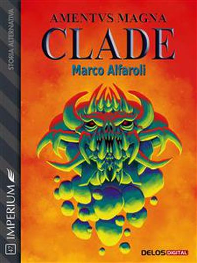 Amentus Magna: Clade