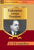 Federation Versus Freedom