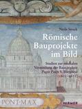 Römische Bauprojekte im Bild