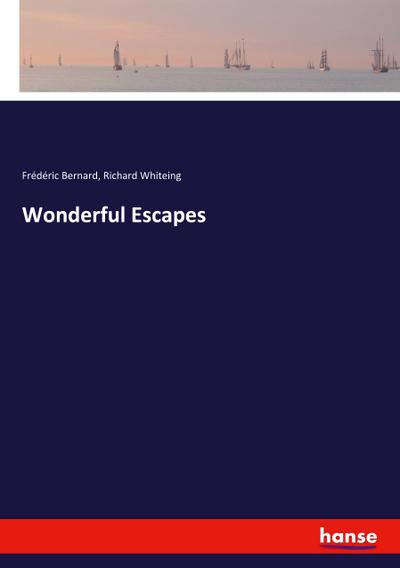 Wonderful Escapes