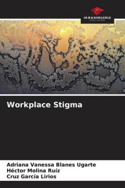 Workplace Stigma