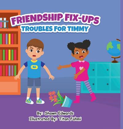 Friendship Fix ups