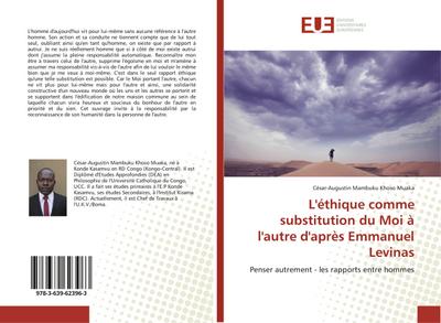 L’éthique comme substitution du Moi à l’autre d’après Emmanuel Levinas