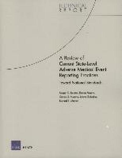 A Review of Current State-Level Adverse Medical Event Reporting Practices