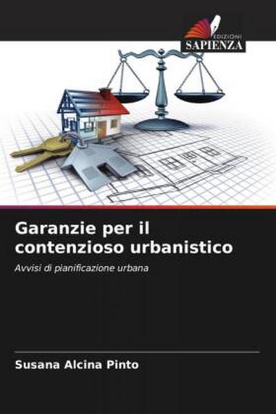 Garanzie per il contenzioso urbanistico