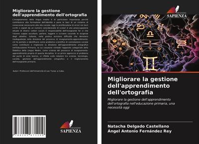 Migliorare la gestione dell’apprendimento dell’ortografia