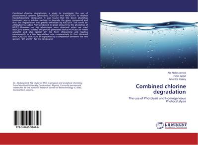 Combined chlorine degradation