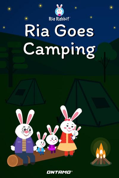 Ria Goes Camping (Ria Rabbit, #2)