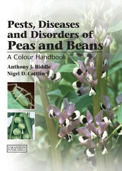 Pests and Diseases of Peas and Beans