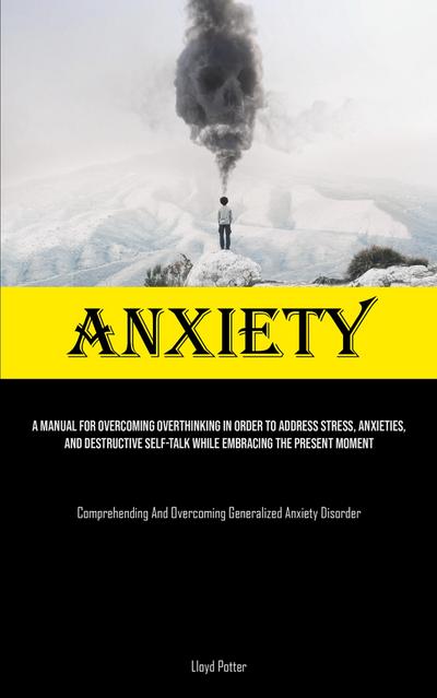 Anxiety