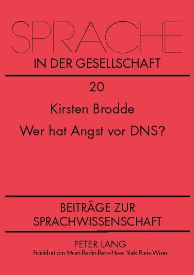Wer hat Angst vor DNS?