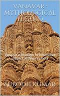 Vanavar: Mythological Legend