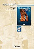 Mathematik real - Realschule Nordrhein-Westfalen: 6. Schuljahr - Arbeitsheft mit eingelegten Lösungen und CD-ROM
