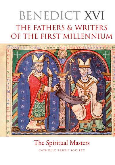 The Fathers & Writers of the First Millennium