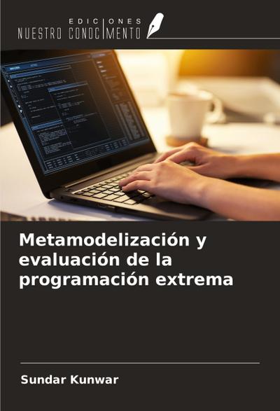 Metamodelización y evaluación de la programación extrema
