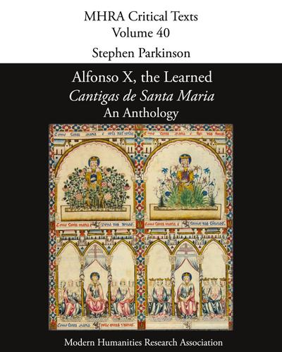 Alfonso X, the Learned, ’Cantigas de Santa Maria’