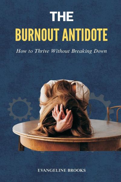 The Burnout Antidote