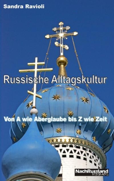 Russische Alltagskultur