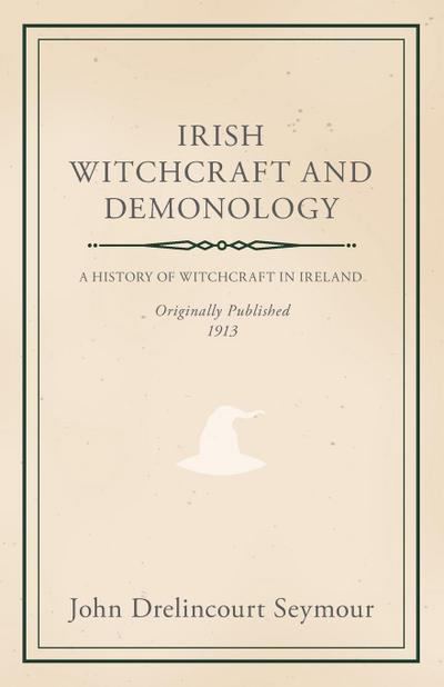 Irish Witchcraft and Demonology