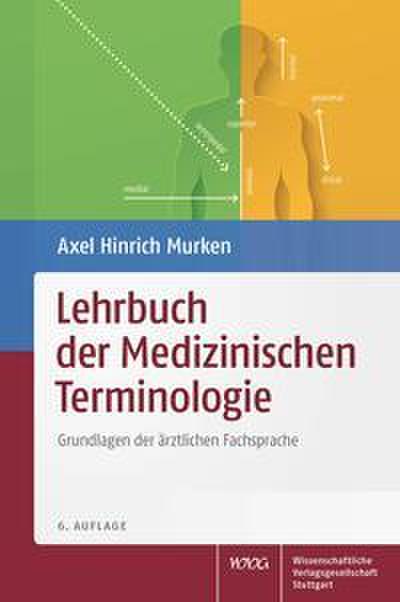 Lehrbuch der Medizinischen Terminologie