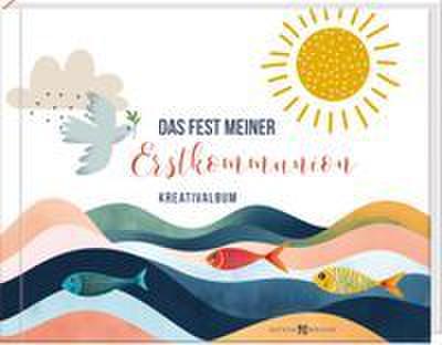 Das Fest meiner Erstkommunion