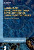 Language Development and Developmental Language Di