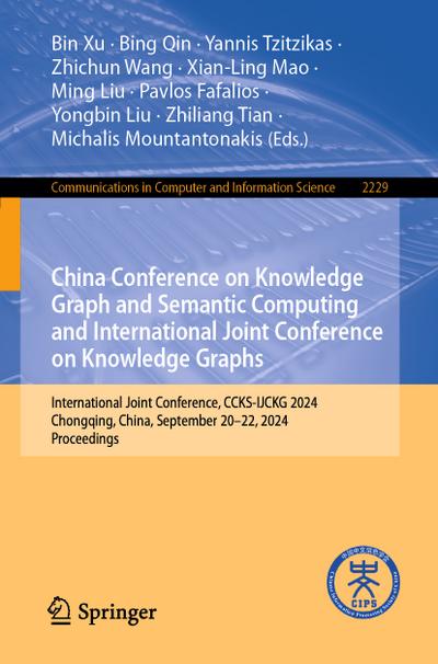 China Conference on Knowledge Graph and Semantic Computing and International Joint Conference on Knowledge Graphs