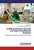 6-APA production by free and agar immobilized bacteria