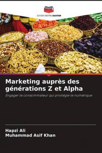 Marketing auprès des générations Z et Alpha